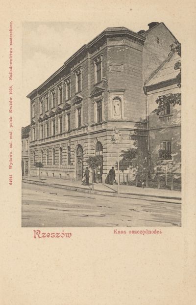 Budynek Komunalnej Kasy Oszczędności z lat 1890-1892 na pocztówce z  1903 r. Zbiory Galerii Fotografii Miasta Rzeszowa